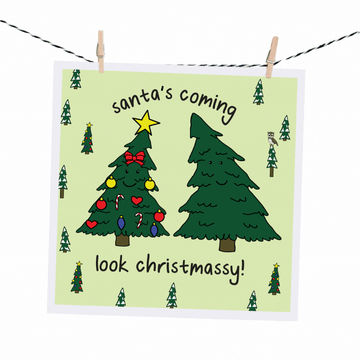 Card - Santa's Coming